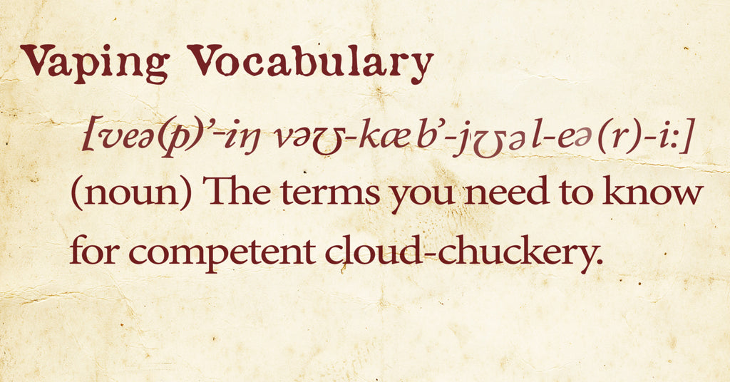 Vaping Vocabulary